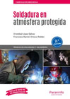 Soldadura en atmósfera protegida