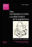 Una introducción a la historia de la arquitectura: Notas para una cultura arquitectónica