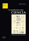 La arquitectura como ciencia: Principios de proyecto y tipos de edificio