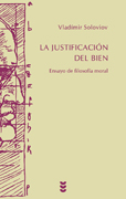 La justificación del Bien: ensayo de filosofía moral