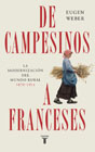 De campesinos a franceses: la modernización del mundo rural (1870-1914)