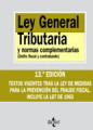 Ley general tributaria y normas complementarias: delito fiscal y contrabando