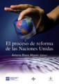 El proceso de reforma de las Naciones Unidas