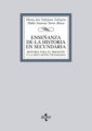 Enseñanza de la historia en Secundaria: historia para el presente y la educación ciudadana