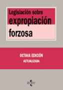 Legislación sobre expropiación forzosa