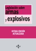 Legislación sobre armas y explosivos