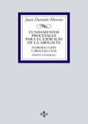 Fundamentos procesales para el ejercicio de la abogacía: Introducción y proceso civil (Parte general)