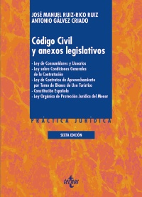 Código Civil y anexos legislativos: Ley de Consumidores y Usuarios. Ley sobre Condiciones Generales de la Contratación. Ley de Contratos de Aprovechamiento por Turno de Bienes de Uso Turístico. Constitución Española. Ley Orgánica de Protección Jurídica del Menor