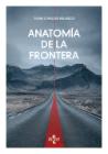 Anatomía de la frontera: Una perspectiva filosófico-política