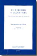 El derecho y la justicia: decisiones de iure et iustitia