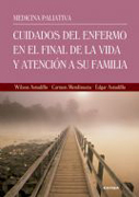 Medicina paliativa: cuidados del enfermo en el final de la vida y atención a su familia