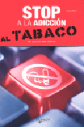 Stop a la adicción al tabaco: una guía para dejar de fumar