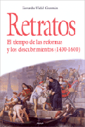 Retratos: El tiempo de las reformas y los descubrimientos (1400-1600)