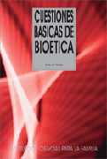 Cuestiones básicas de bioética