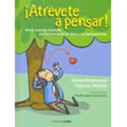 Atrévete a pensar!