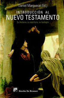 Introducción al Nuevo Testamento: su historia, su escritura, su teología