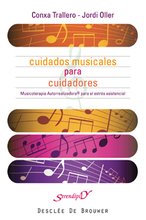 Cuidados musicales para cuidadores: musicoterapia autorrealizadora para el estrés asistencial