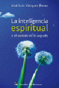 La inteligencia espiritual o el sentido de lo sagrado