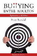 Bullyng entre adultos: agresores y víctimas