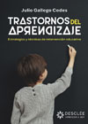 Trastornos del aprendizaje: Estrategias y técnicas de intervención educativa