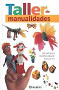 Taller de manualidades: ideas creativas para desarrollar la educación artística del niño