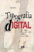 Tipografía digital: como utilizar la tipografía de forma creativa en el diseño gráfico