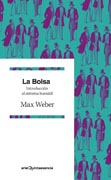 La Bolsa: Introducción al sistema bursátil