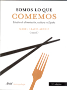 Somos lo que comemos: estudios de alimentación y cultura en España