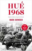 Hué 1968: El punto de inflexión en la guerra del Vietnam