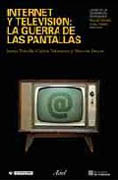 Internet y televisión: la guerra de las pantallas