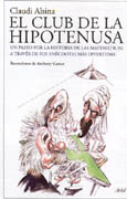 El club de la hipotenusa: un paseo por la historia de las matemáticas a través de las anécdotas más divertidas