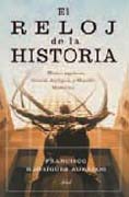 El reloj de la historia: homo sapiens, Grecia antigua y mundo moderno