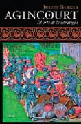 Agincourt. El arte de la estrategia