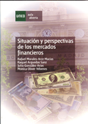 Situación y perspectivas de los mercados financieros