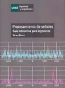 Procesamiento de señales: guía interactiva para ingenieros