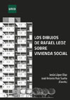 los dibujos de Rafael Leoz sobre vivienda social