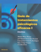 Guía de tratamientos psicológicos eficaces v. I Adultos