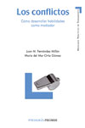 Los conflictos: cómo desarrollar habilidades como mediador