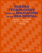 Nuevas tecnologías para la educación en la era digital