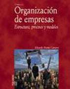 Organización de empresas: Estructura, procesos y modelos