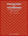 Psicología del testimonio: una aplicación de los estudios sobre la memoria