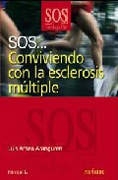 Sos-- conviviendo con la esclerosis múltiple