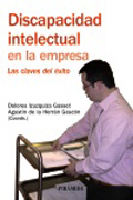 Discapacidad intelectual en la empresa: las claves del éxito