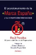 El posicionamiento de la marca España y su competitividad internacional