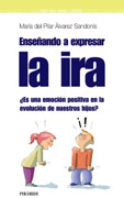 Enseñando a expresar la ira: ¿es una emoción positiva en la evolución de nuetros hijos?