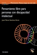 Programa pienso, luego soy uno más: pensamiento libre para personas con discapacidad intelectual