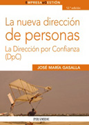 La nueva dirección de personas: la dirección por confianza (DpC)