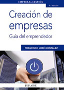 Creación de empresas: guía del emprendedor