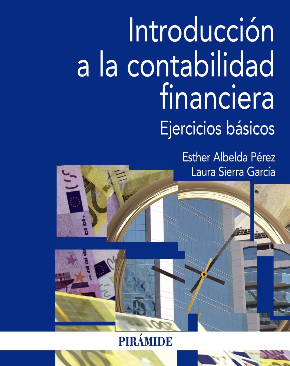 Introducción a la contabilidad financiera. Ejercicios básicos