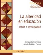 La alteridad en educación: Teoría e investigación